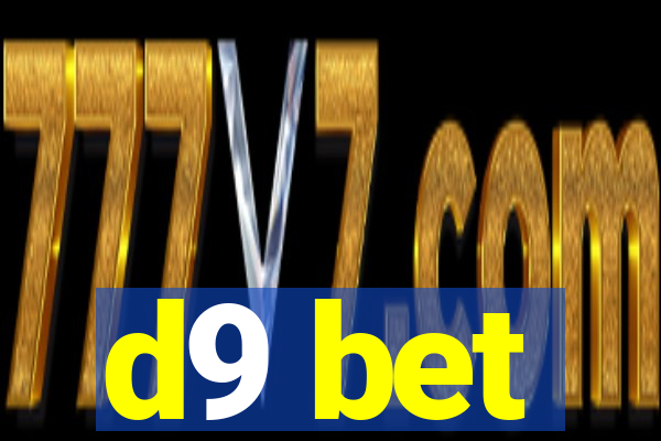 d9 bet
